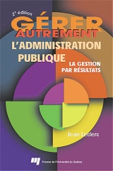 Gérer autrement l'administration publique