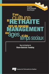 D'une culture de retraite vers un nouveau management des âges et des temps sociaux