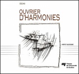 Ouvrier d'harmonies