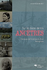 Sur les traces de nos ancêtres