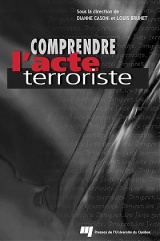 Comprendre l'acte terroriste