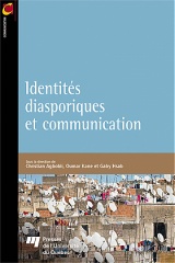 Identités diasporiques et communication