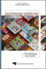 Gastronomie québécoise et patrimoine