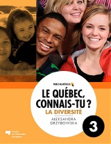 Le Québec, connais-tu ? La diversité