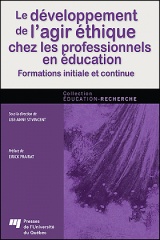 Le développement de l'agir éthique chez les professionnels en éducation