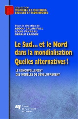 Le Sud... et le Nord dans la mondialisation.  Quelles alternatives ?