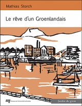 Le rêve d'un Groenlandais