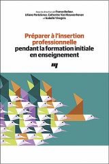 Préparer à l'insertion professionnelle pendant la formation initiale en enseignement