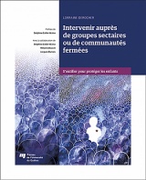 Intervenir auprès de groupes sectaires ou de communautés fermées