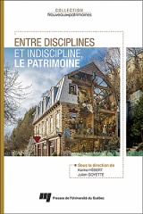 Entre disciplines et indiscipline, le patrimoine