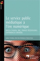 Le service public médiatique à l'ère numérique