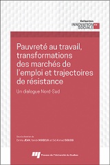 Pauvreté au travail, transformations des marchés de l'emploi et trajectoires de résistance