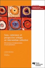 Sens, cohérence et perspective critique en intervention collective