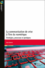 La communication de crise à l'ère du numérique