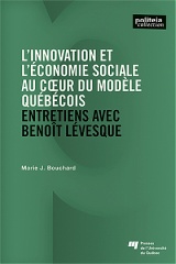 L' innovation et l’économie sociale au cœur du modèle québécois