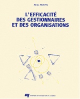 L' efficacité des gestionnaires et des organisations