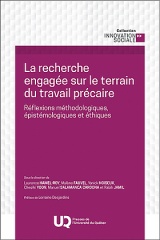 La recherche engagée sur le terrain du travail précaire