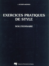 Exercices pratiques de style - Solutionnaire