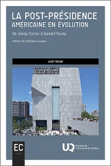 La post-présidence américaine en évolution
