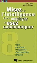 Misez sur l'intelligence de vos employés et osez communiquer