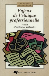 Enjeux de l'éthique professionnelle - Tome II