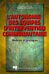 L' autonomie des équipes d'intervention communautaire